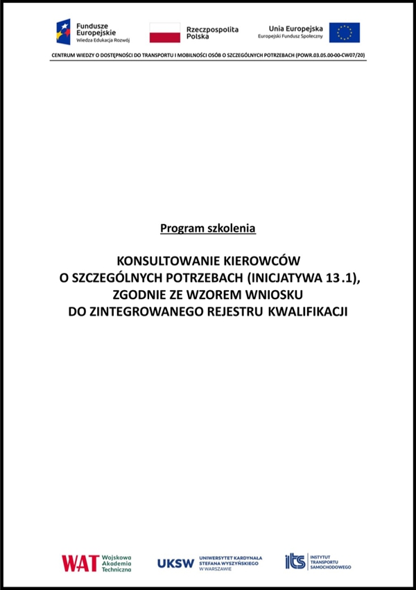 Program:Konsultowanie kierowców o szczególnych potrzebach (inicjatywa 13.1),zgodnie ze wzorem wniosku do Zintegrowanego Rejestru Kwalifikacji