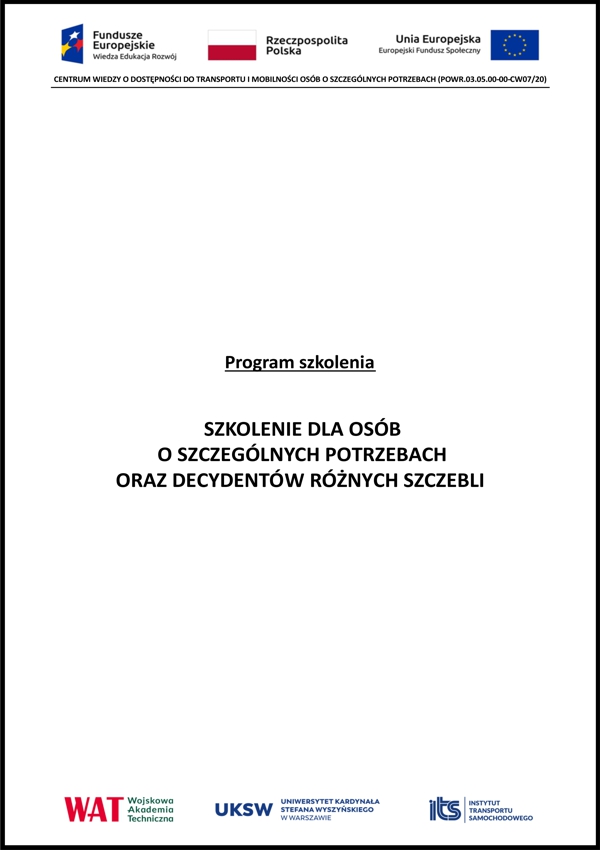 Program> Szkolenie dla osób o szczególnych potrzebachoraz decydentów różnych szczebli