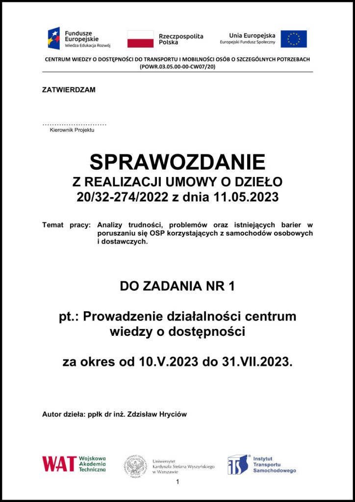 Analizy trudności, problemów oraz istniejących barier w poruszaniu się OSP korzystających z samochodów osobowych i dostawczych
