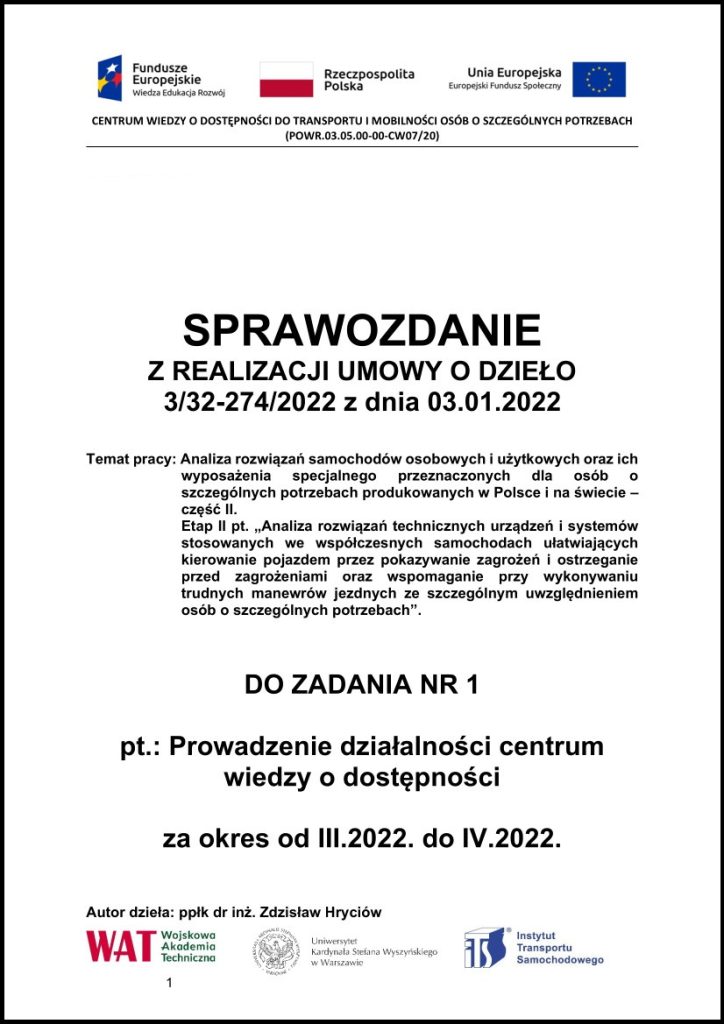 Analiza rozwiązań samochodów osobowych i użytkowych oraz ich wyposażenia specjalnego przeznaczonych dla osób o szczególnych potrzebach produkowanych w Polsce i na świecie – część II