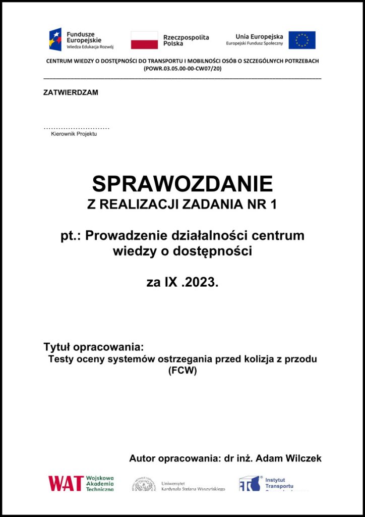Testy oceny systemów ostrzegania przed kolizja z przodu (FCW)