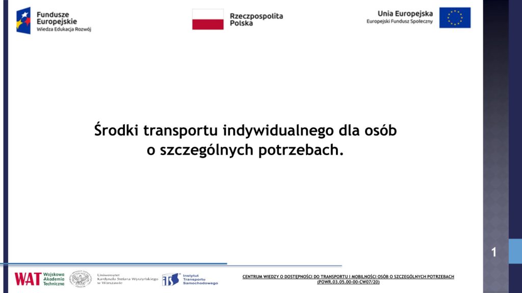 Środki transportu indywidualnego dla osób o szczególnych potrzebach