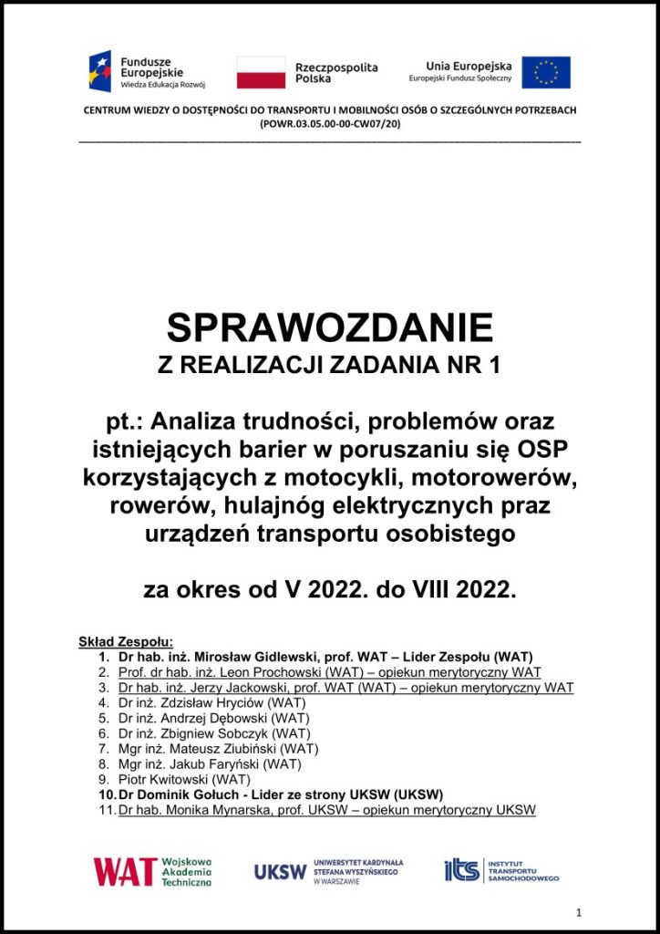 Analiza trudności, problemów oraz istniejących barier w poruszaniu się OSP korzystających z motocykli, motorowerów, rowerów, hulajnóg elektrycznych praz urządzeń transportu osobistego
