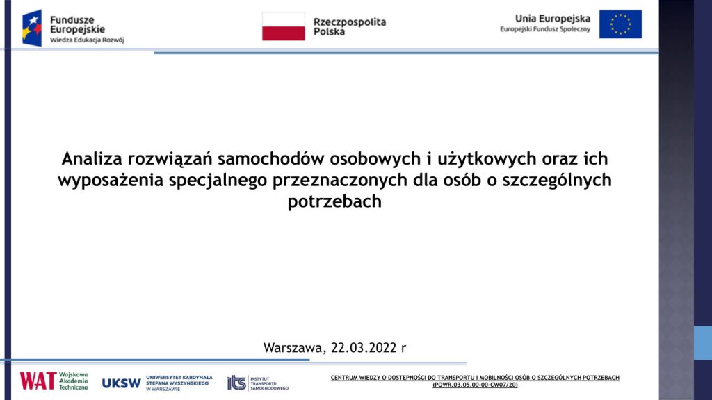 Analiza rozwiązań samochodów osobowych i użytkowych oraz ich wyposażenia specjalnego przeznaczonych dla osób o szczególnych potrzebach