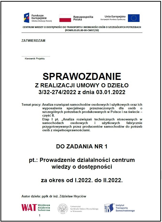 Analiza rozwiązań samochodów osobowych i użytkowych oraz ich wyposażenia specjalnego przeznaczonych dla osób o szczególnych potrzebach produkowanych w Polscei na świecie – część I.